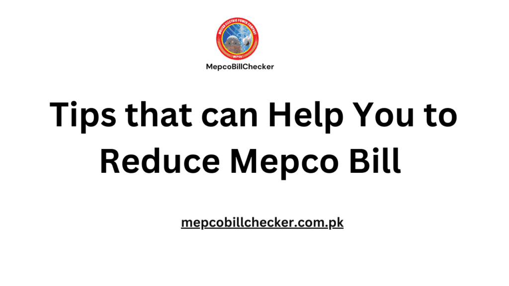 Effective Tips to Reduce Your Electricity Bill